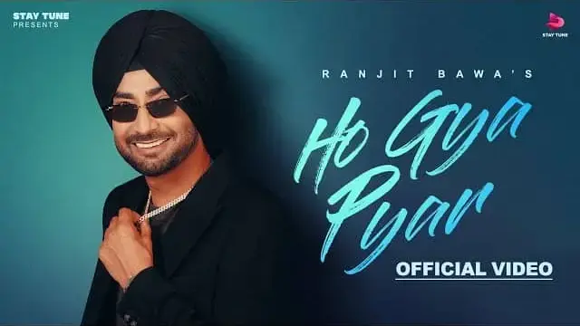 Ve Kahda Mainu Tere Naal Ho Gya Pyar Lyrics - Ranjit Bawa