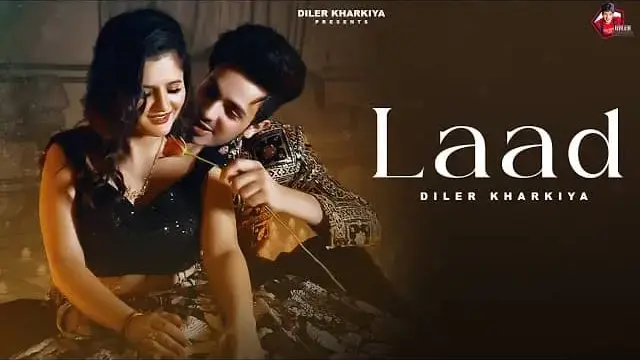 Diler Kharkiya - Laad Lyrics (feat. Anjali Raghav)