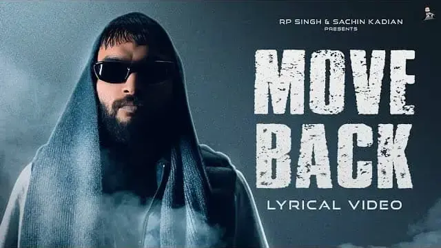 Move Back Lyrics - RP Singh | Latest Haryanvi Song