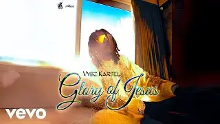 Vybz Kartel - Glory of Jesus Lyrics