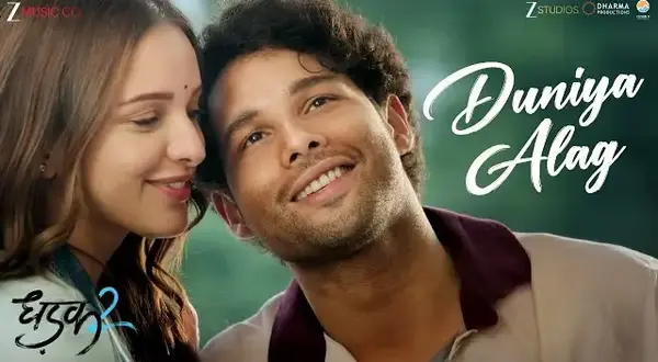 Duniya Alag Lyrics – Arijit Singh | from "Dhadak 2"